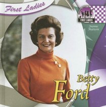 Betty Ford (First Ladies)