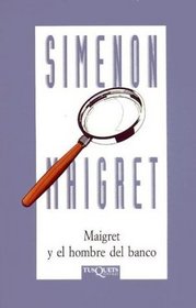 Maigret Y El Hombre Del Banco