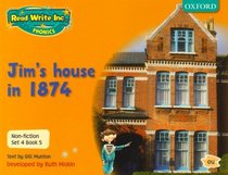 Read Write Inc. Phonics: Non-fiction Set 4 (orange): Jim's House in 1874 - Book 5