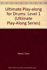 Ultimate Play-Along for Drums (Ultimate Play-Along Series)