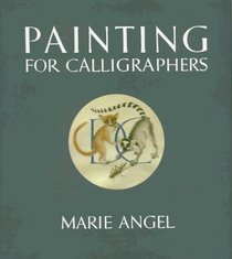 Painting for Calligraphers