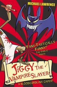 Jiggy's Genes: Jiggy the Vampire Slayer (Jiggy Mccue)