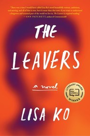 The Leavers: A Novel