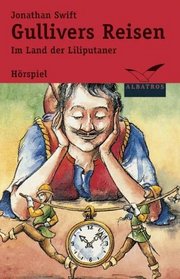 Gullivers Reisen, Im Land der Lilliputaner, 1 Cassette