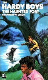 The Haunted Fort (The Hardy Boys)