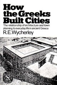 How the Greeks Built Cities (Norton Library (Paperback))