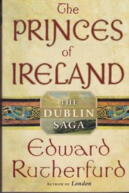 The Princes of Ireland: The Dublin Saga