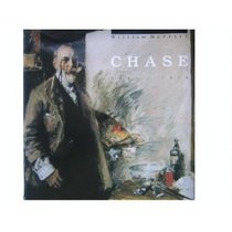 A leading spirit in American art: William Merritt Chase, 1849-1916