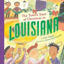 The Twelve Days of Christmas in Louisiana (Twelve Days of Christmas, State By State)