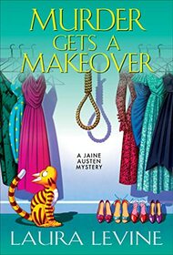 Murder Gets a Makeover (A Jaine Austen Mystery)