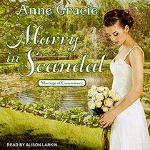 Marry in Scandal (Marriage of Convenience)