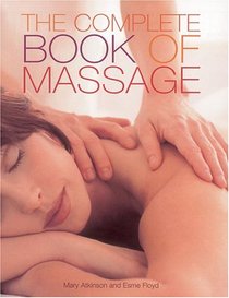 The Complete Book Of The Massage