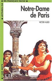 Notre-Dame de Paris Book (Level 3) (French Edition)