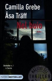 Nel buio (Some Kind of Peace) (Siri Bergman, Bk 1) (Italian Edition)