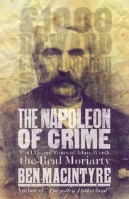 THE NAPOLEON OF CRIME.