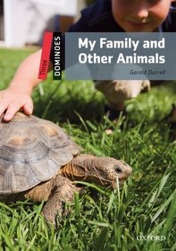 Dominoes: My Family and Other Animals Level 3