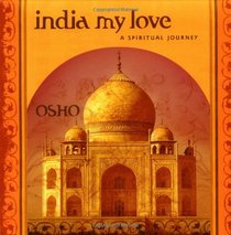 India My Love: A Spiritual Journey