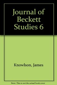 Journal of Beckett Studies 6