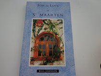 For the love of St. Maarten