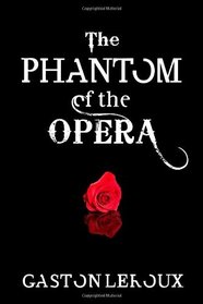 The Phantom of the Opera