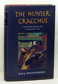 The Hunter Gracchus and Other Papers on Literature and Art
