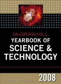McGraw-Hill Yearbook of Science And Technology 2008 (Mcgraw Hill Yearbook of Science and Technology)