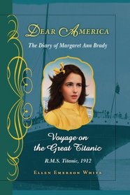 Voyage On The Great Titanic (Dear America)