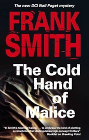The Cold Hand of Malice (DCI Neil Paget Mysteries)