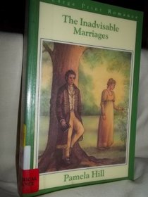 The Inadvisable Marriages