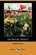 The Red Lily, Volume 2 (Dodo Press)