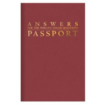 Answers For the world's tough questions Passport