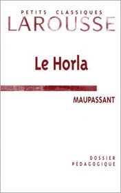Dossier pdagogique : Le Horla