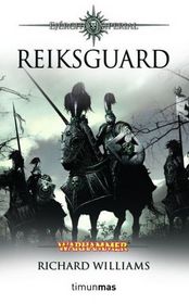 Reiksguard (Warhammer: Ejercito Imperial, Bk 1) (Reiksguard (Warhammer: Empire Army, Bk 1)) (Spanish edition)