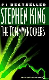 The Tommyknockers