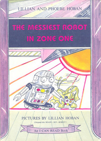 The Messiest Robot in Zone One