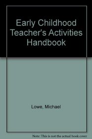 Early Childhood Teacher's Activities Handbook