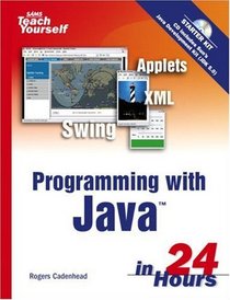 Sams Teach Yourself Programming with Java in 24 Hours (4th Edition) (Sams Teach Yourself in 24 Hours)