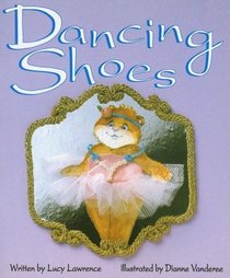Dancing Shoes (Literacy Tree: Welcome to My World)