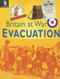 Britain at War: Evacuation (The History Detective Investigates)