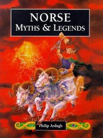 Norse Myths (Myths & Legends from Around the World)