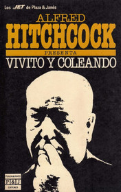 Vivito y Coleando (Spanish Edition)