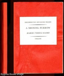 A shining furrow