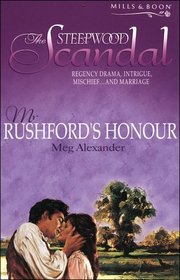 Mr. Rushford's Honour (Steepwood Scandal, Bk 13)