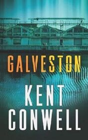 Galveston (Tony Boudreaux, Bk 1)