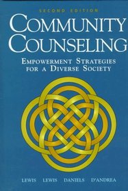 Community Counseling: Empowerment Strategies for a Diverse Society