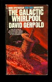 The Galactic Whirlpool (Ster Trek The Original Series)