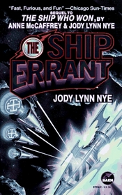 The Ship Errant (Brainship, Bk 6)