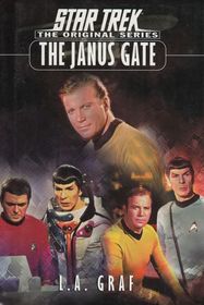 The Janus Gate (Star Trek The Original Series, Vol. 1)