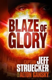 Blaze of Glory (Sgt. Major Eric Moyer, Bk 2)