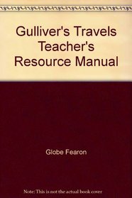 Gulliver's Travels Teacher's Resource Manual